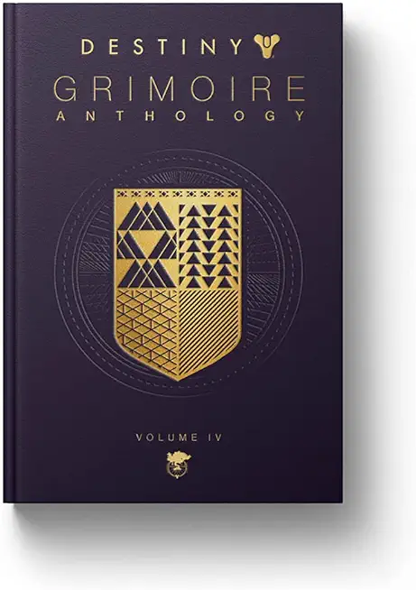 Destiny Grimoire, Volume IV: The Royal Will