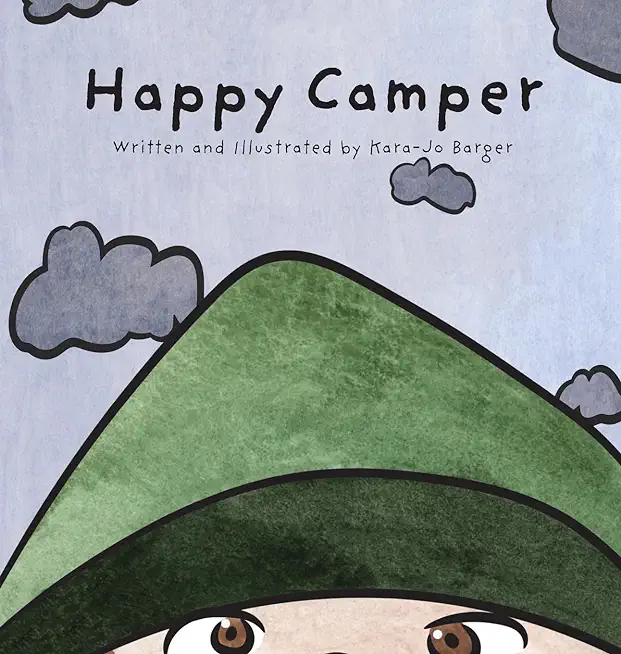 The Happy Camper: An Emotional Journey of Self-Discovery