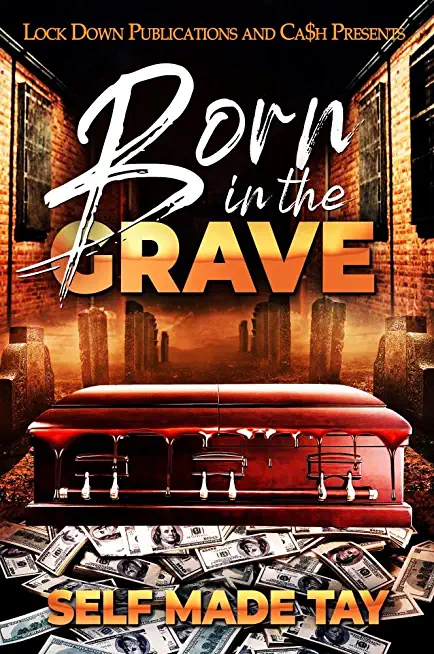 Born in the Grave