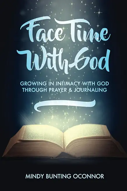 Face Time with God