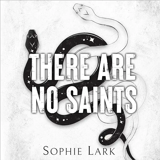 There Are No Saints: Illustrated Edition