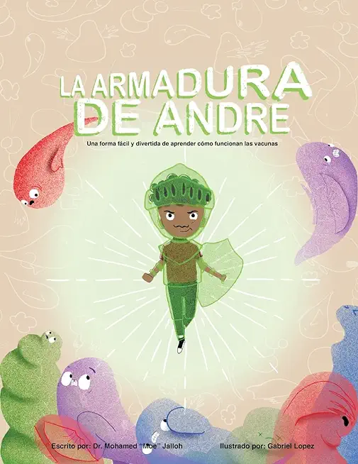 La Armadura De Andre (Andre's Armor Spanish Version)
