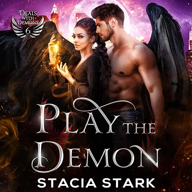 Play the Demon: A Paranormal Urban Fantasy Romance