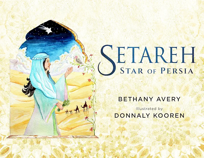 Setareh: Star of Persia