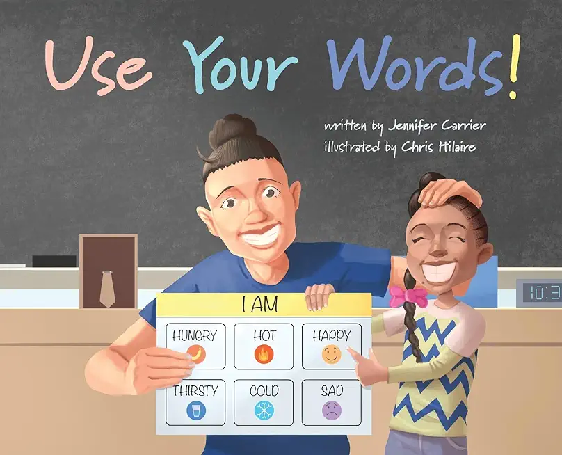 Use Your Words!
