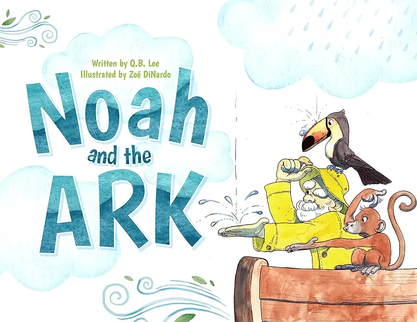 Noah and the Ark
