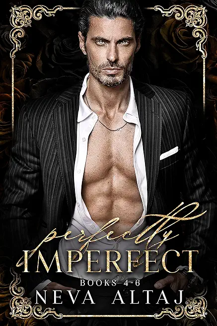 PERFECTLY IMPERFECT Mafia Collection 2: Ruined Secrets, Stolen Touches and Fractured Souls