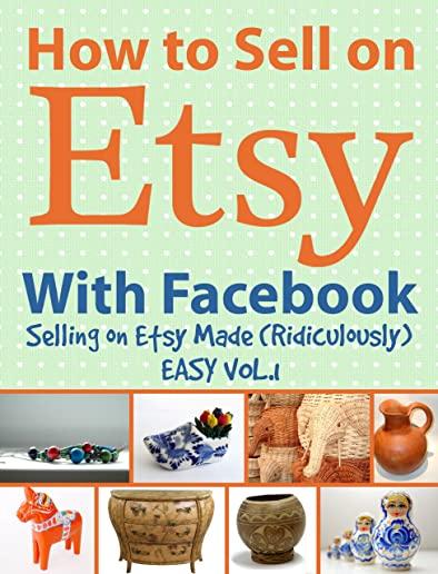 How to Sell on Etsy With Facebook