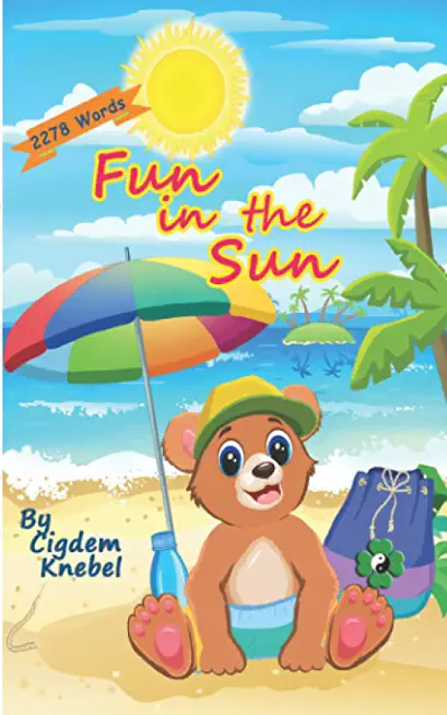 Fun In The Sun: Early Decodable Book