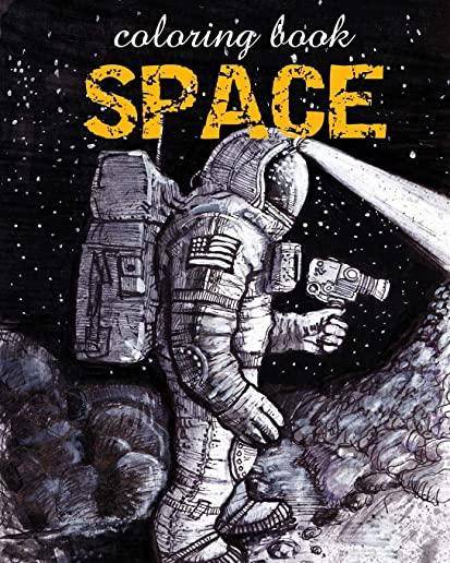 Coloring Book - Space: Astronomy Illustrations for Relaxation of Adults