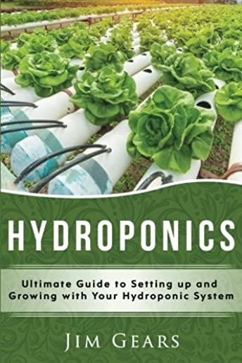 Hydroponics: A Simple Guide to Building Your Own Hydroponics Growing System, Organic Vegetables, Homegrow, Gardening at home, Horti