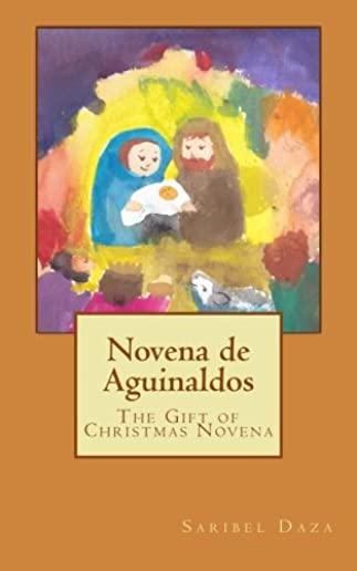 Novena de Aguinaldos: The Gift of Christmas Novena