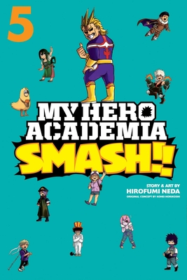 My Hero Academia: Smash!!, Vol. 5, Volume 5