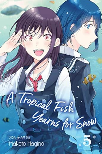 A Tropical Fish Yearns for Snow, Vol. 5, Volume 5