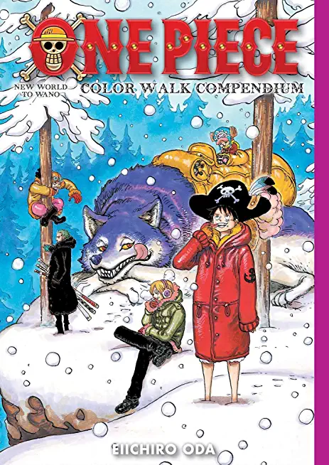 One Piece Color Walk Compendium: Paramount War to New World: Volume 3