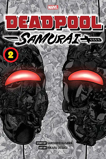 Deadpool: Samurai, Vol. 2: Volume 2