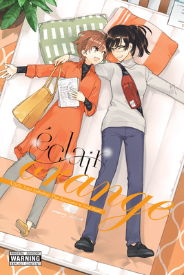 Ã‰clair Orange: A Girls' Love Anthology That Resonates in Your Heart