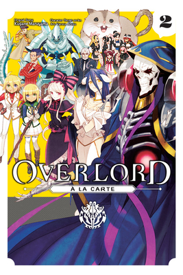 Overlord Ã€ La Carte, Vol. 2