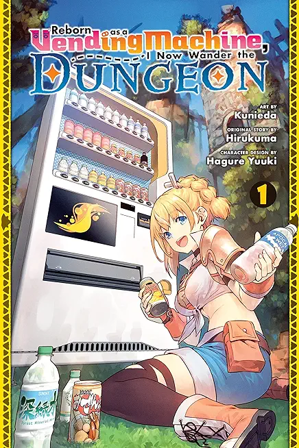 Reborn as a Vending Machine, I Now Wander the Dungeon, Vol. 1 (Manga): Volume 1
