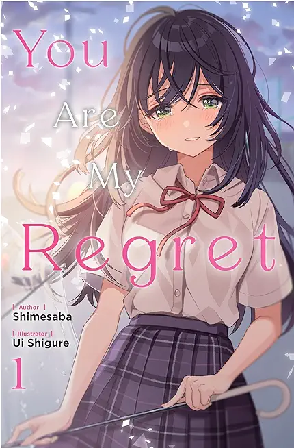 You Are My Regret, Vol. 1