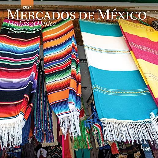 Mercados de Mexico Markets of Mexico 2021 Square Spanish English
