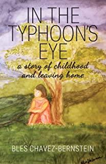 In The Typhoon's Eye: A Story of Childhood and Leaving Home
