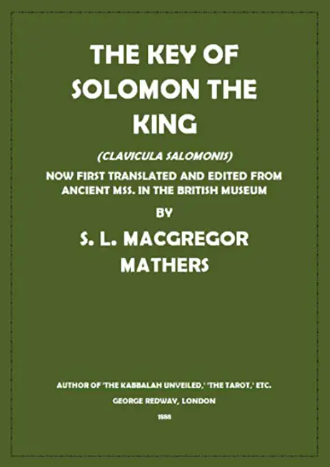 The Key of Solomon the King (Illustrated)
