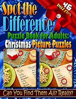 Spot the Difference: Spot the Difference Puzzle Book for Adults - Christmas Picture Puzzles: Are you up for the Challenge? Can you really f
