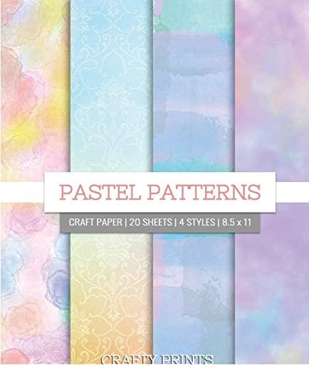 Pastel Patterns Craft Paper: Pastel Decorative Paper Pad for Scrapbooking, Printmaking - 8.5 x 11