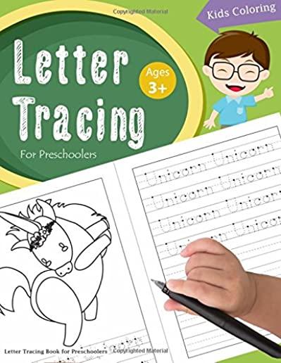 Letter Tracing Book for Preschoolers: Letter Tracing Books for Kids Ages 3-5, Letter Tracing Workbook, Alphabet Writing Practice.Learning the easy wor