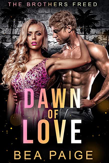 Dawn of Love: A Contemporary Reverse Harem Romance