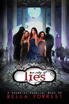 A Shade of Vampire 55: A City of Lies