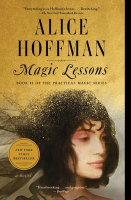Magic Lessons, 3: Book #1 of the Practical Magic Series