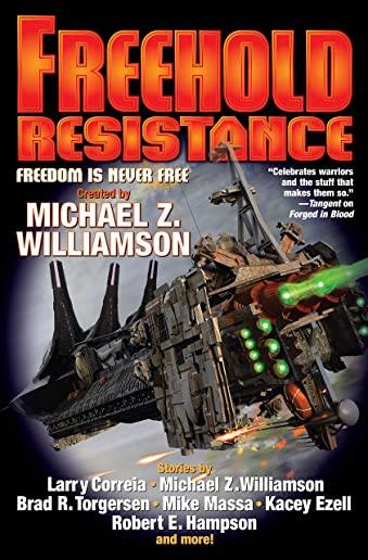 Freehold: Resistance, Volume 10