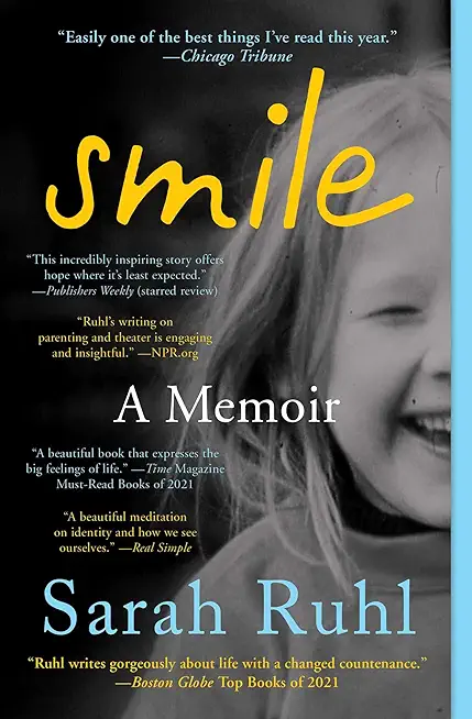 Smile: A Memoir