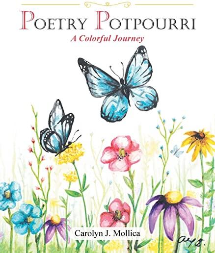 Poetry Potpourri: A Colorful Journey