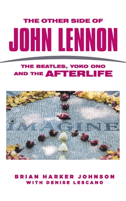 The Other Side of John Lennon
