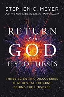 Return of the God Hypothesis Lib/E: Three Scientific Discoveries That Reveal the Mind Behind the Universe