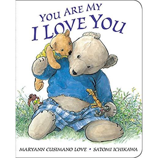 You Are My I Love You: Oversized Board Book