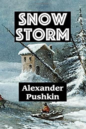 Snow Storm by Alexander Pushkin