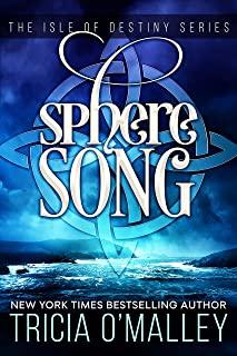 Sphere Song: The Isle of Destiny Series