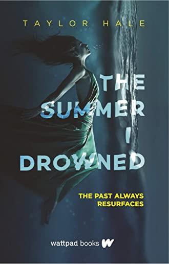 The Summer I Drowned