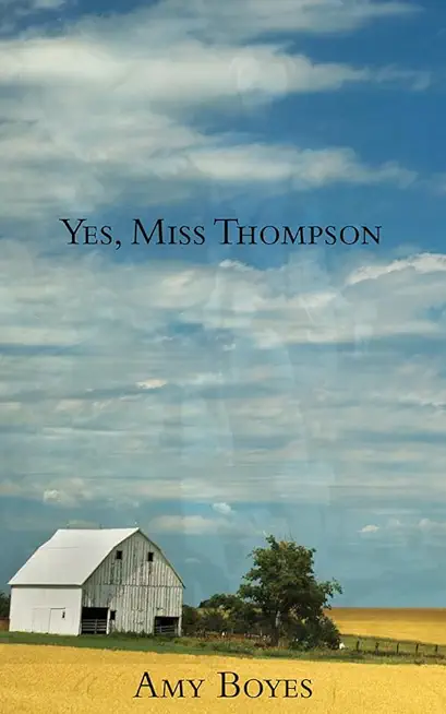 Yes, Miss Thompson