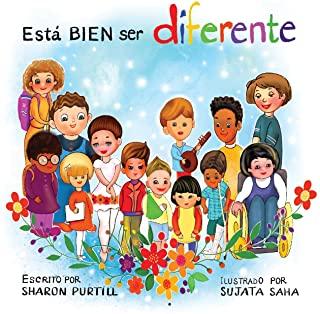 Está BIEN ser diferente: Un libro infantil ilustrado sobre la diversidad y la empatía