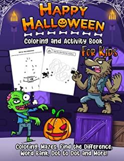 Happy Halloween Coloring and Activity Book For Kids