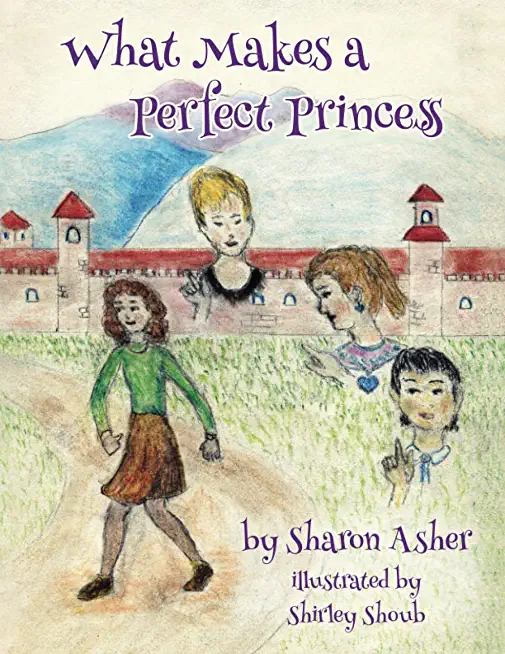 What Makes a Perfect Princess?