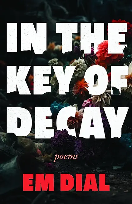 In the Key of Decay