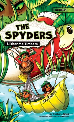 The Spyders: Slither Me Timbers