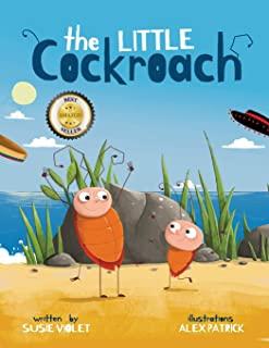 The Little Cockroach: A children's book about determination, bravery & freedom.