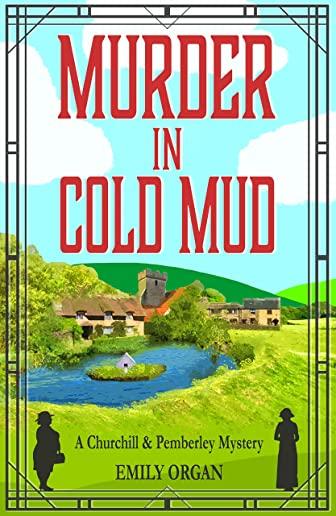 Murder in Cold Mud